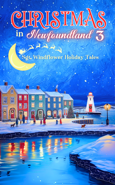 NEW RELEASE! Christmas in Newfoundland 3 by Mike Martin