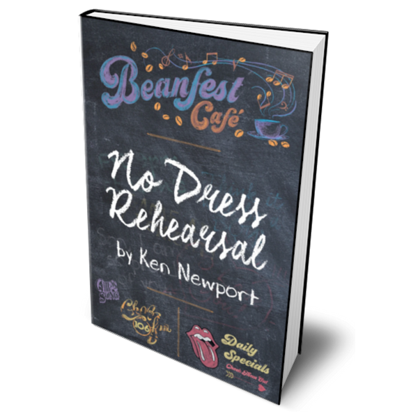 No Dress Rehearsal by Ken Newport