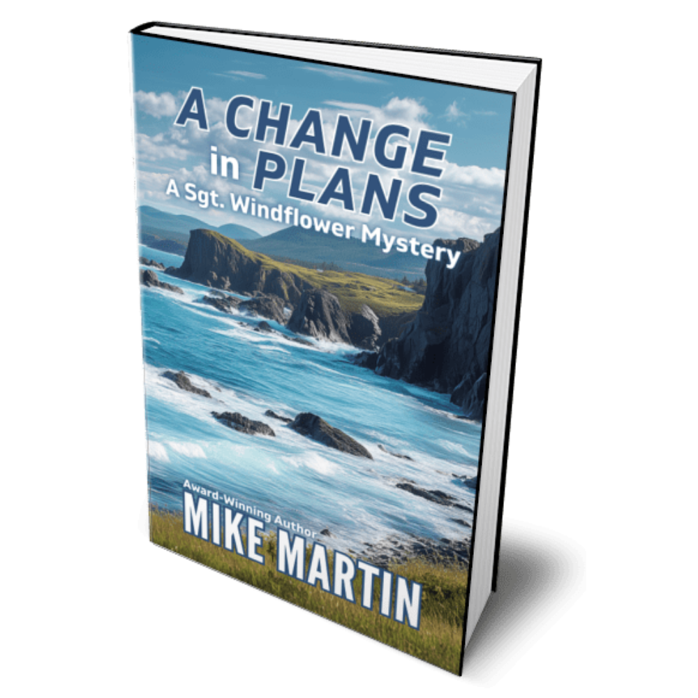 PRE-ORDER NOW! A Change in Plans ~ Book 17 Sgt. Windflower Mystery Series by Mike Martin