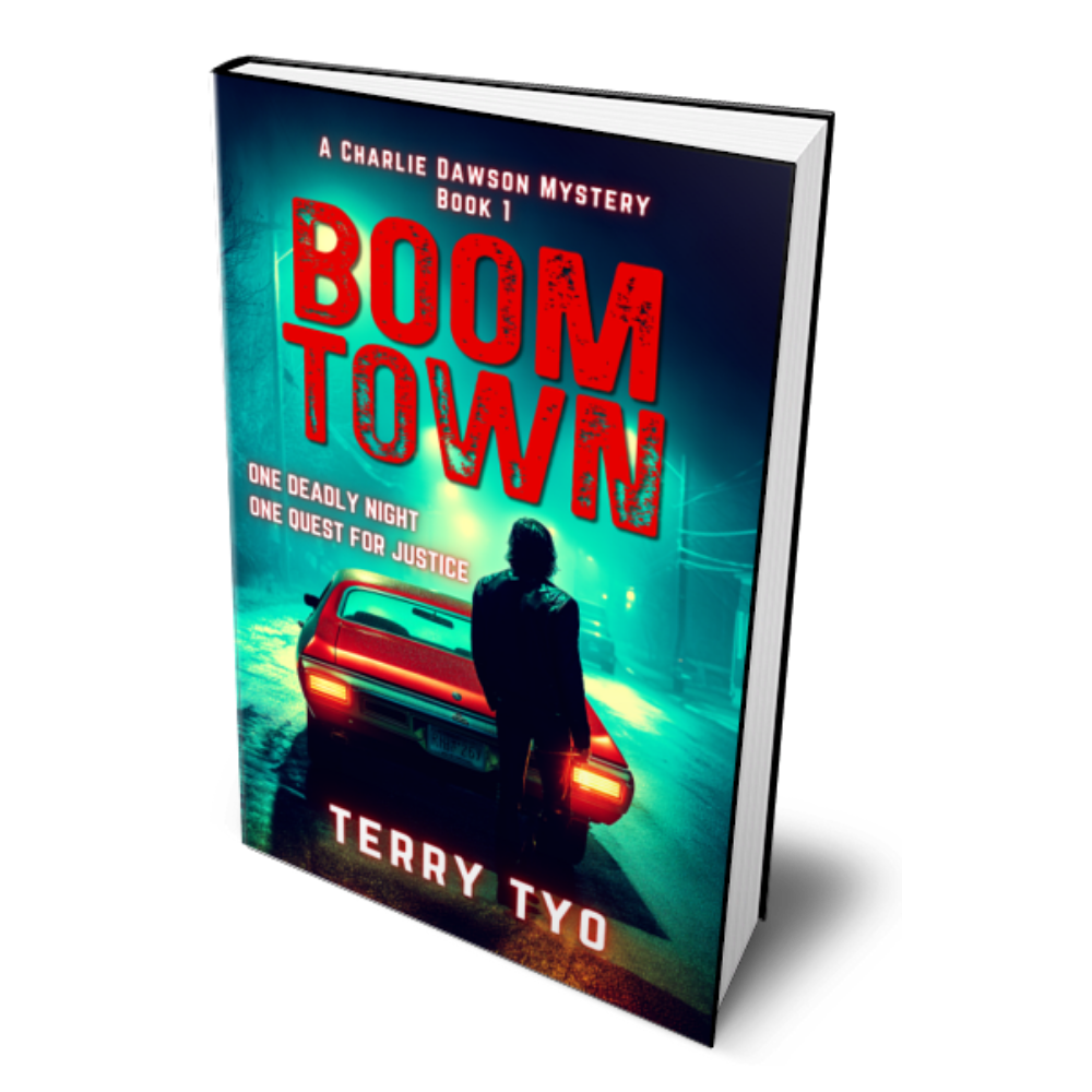 PRE-ORDER NOW! Boom Town ~ A Charlie Dawson Mystery Book 1 by Terry Tyo