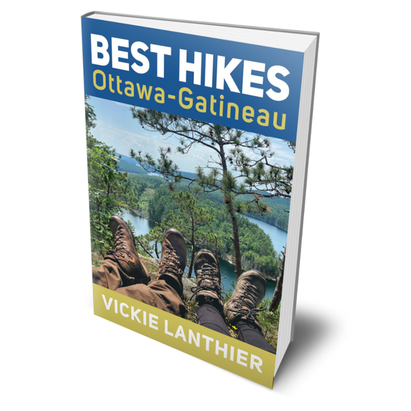 BEST HIKES: OTTAWA-GATINEAU by VICKIE LANTHIER