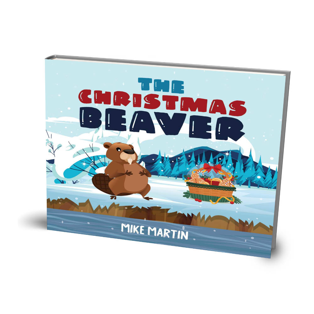 A CHRISTMAS SPECIAL LIMITED EDITION: THE CHRISTMAS BEAVER by Mike Martin