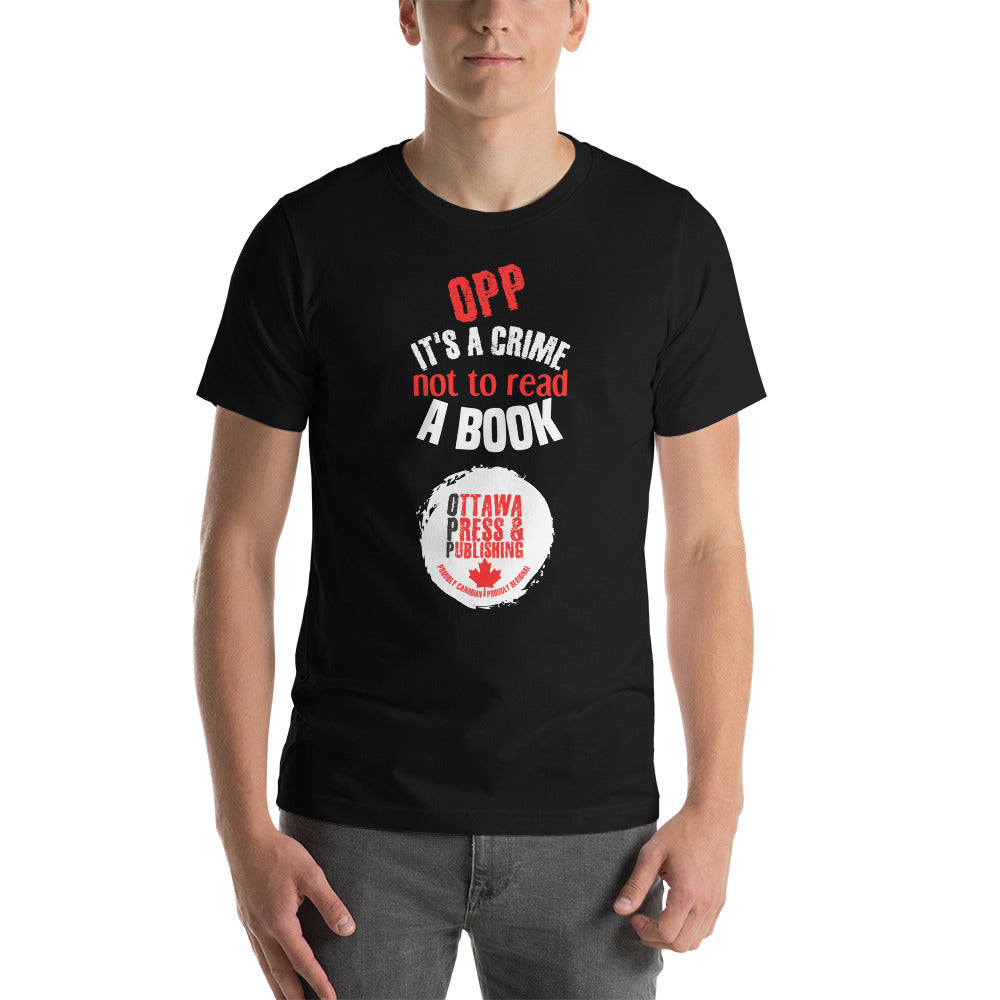 “OPP IT’S A CRIME NOT TO READ A BOOK” RED AND WHITE LOGO ON BLACK (UNISEX T-SHIRT) (Sizes: S-5x)