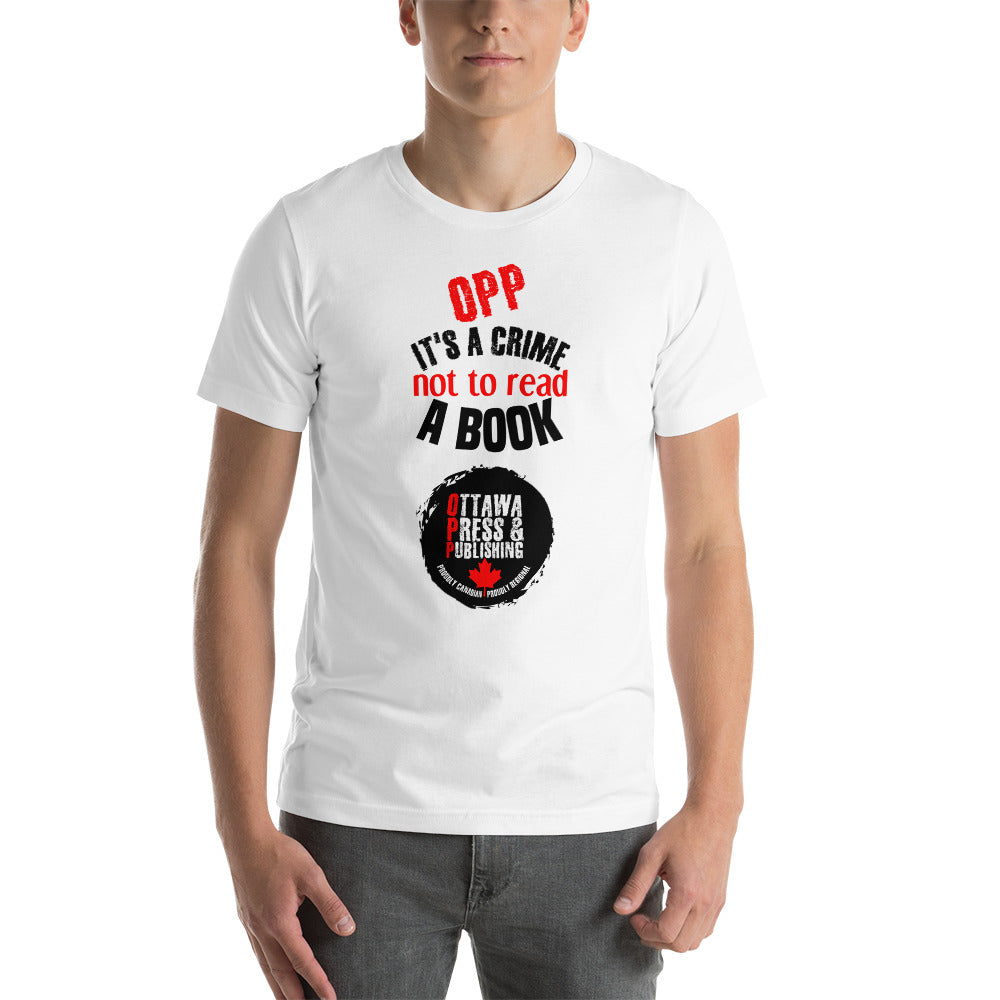 “OPP IT’S A CRIME NOT TO READ A BOOK” BLACK AND RED LOGO ON WHITE (UNISEX T-SHIRT) (Sizes: S-5x)